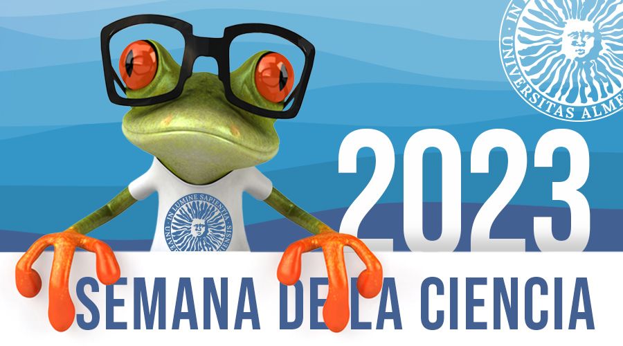 UALjoven. Semana de la Ciencia 2023. 13 al 17 de noviembre. Universidad de Almería